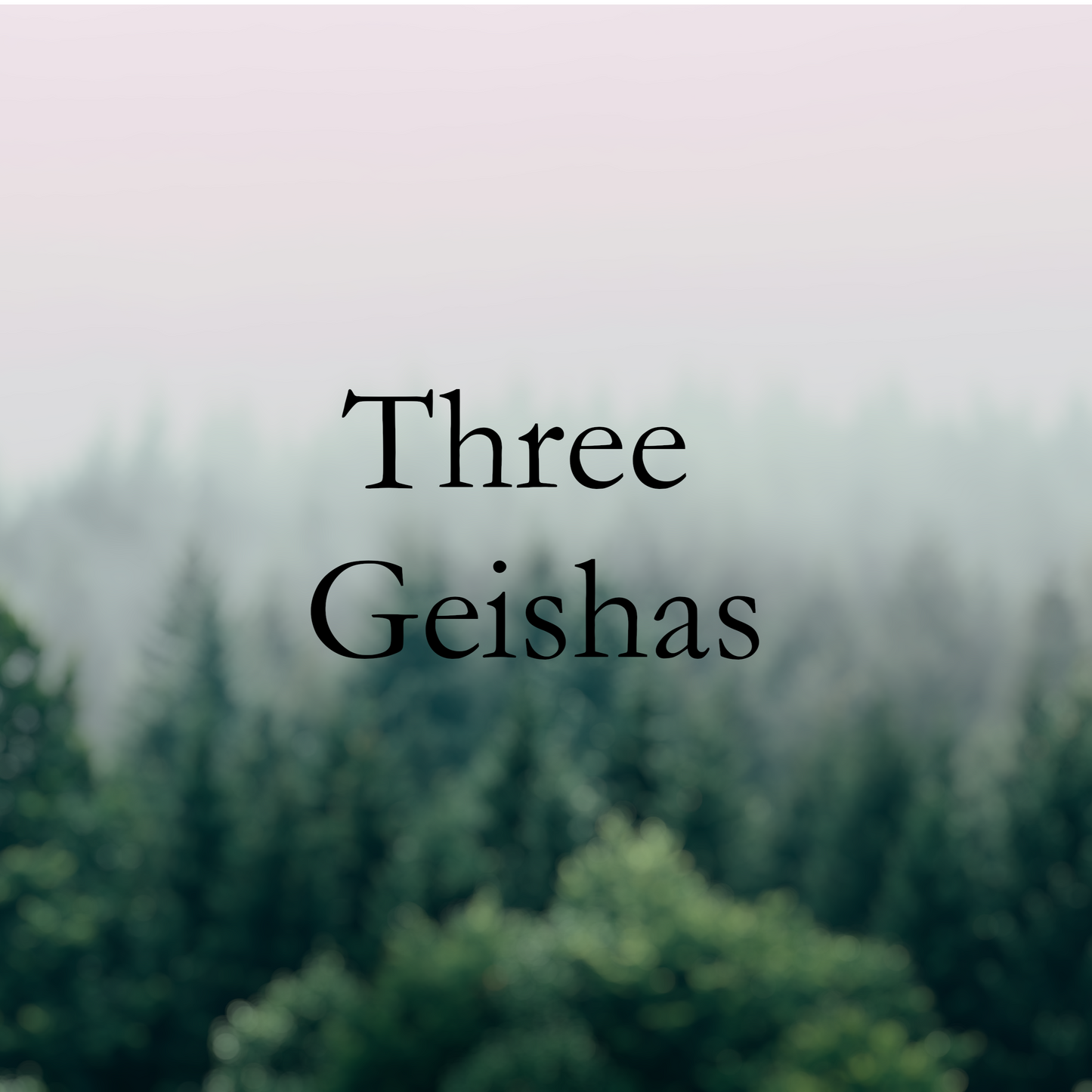 Pre-Order - Three Geisha Bundle